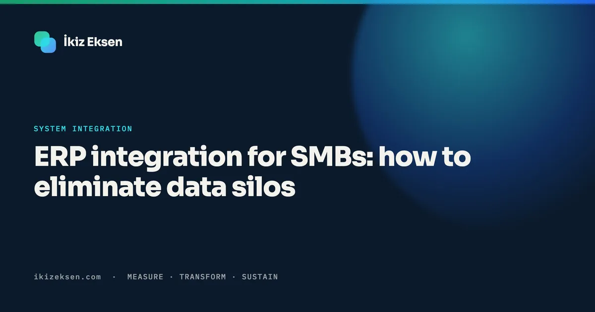 ERP integration for SMBs: how to eliminate data silos
